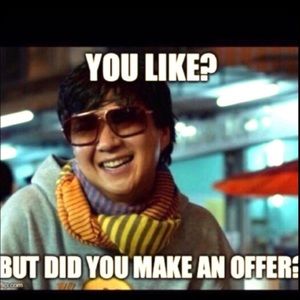 Make me an offer 💥